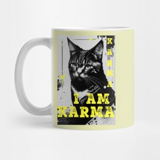 I Am Karma The Cat Mug